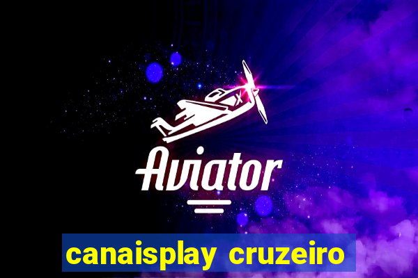 canaisplay cruzeiro